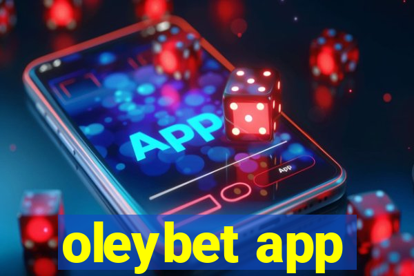 oleybet app